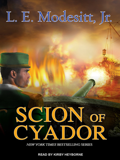 Title details for Scion of Cyador by L. E. Modesitt, Jr. - Available